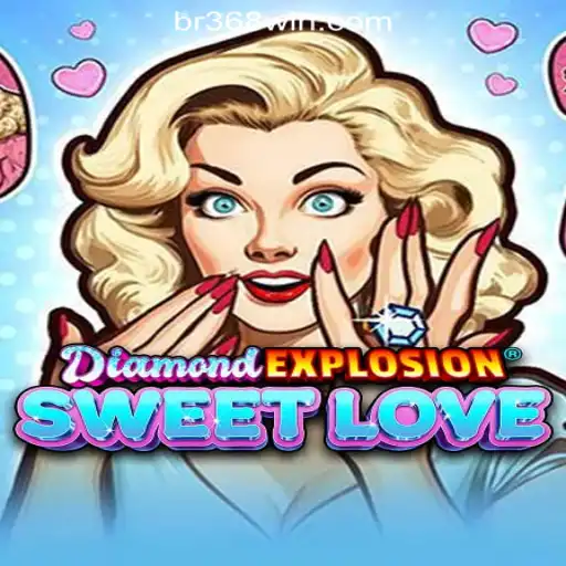 Exploring the Thrills of DiamondExplosionSweetLove: A Deep Dive into Brasil's #1 Oficial Slot Game