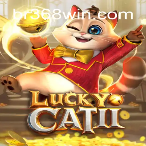 Discovering the Thrills of LuckyCatII at BR368.com Oficial Slots Brasil #1