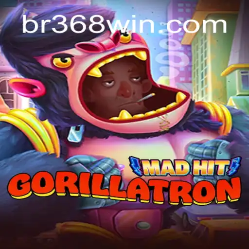 MadHitGorillatron: An Exciting Journey into the World of BR368.com Oficial Slots Brasil #1