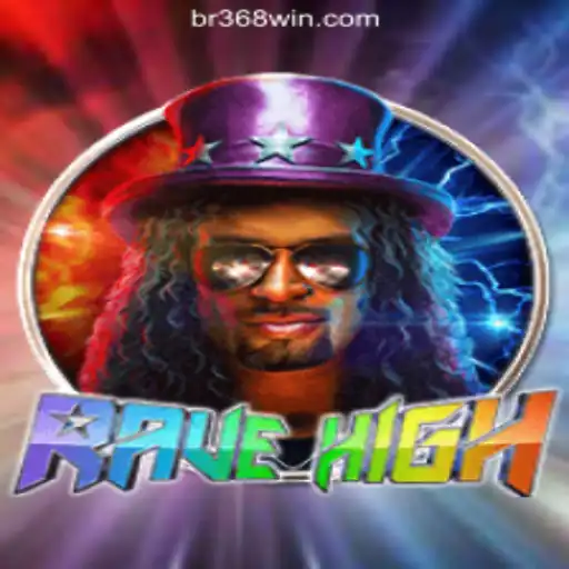 Exploring RaveHigh: The Ultimate Online Gaming Experience with BR368.com Oficial Slots Brasil #1