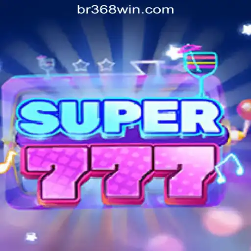 Super777: Exploring the Thrills and Strategies of BR368.com Oficial Slots Brasil #1